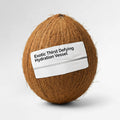 Exotic Thirst Defying Hydration Vessel a.k.a. a coconut